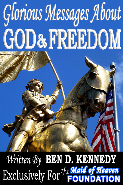 Glorious Messages About God & Freedom by Ben D. Kennedy Book Cover