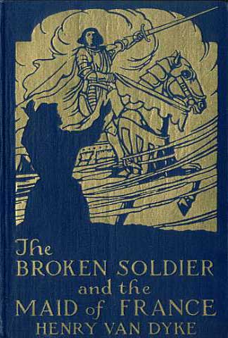 Cover for Book The Boken Soldier and the Maid of France